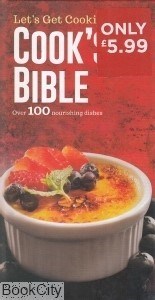 تصویر  Lets Get Cooking: Cooks Bible