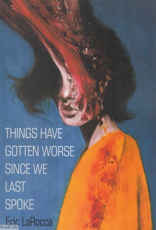 تصویر  Things have gotten worse since we last spoke