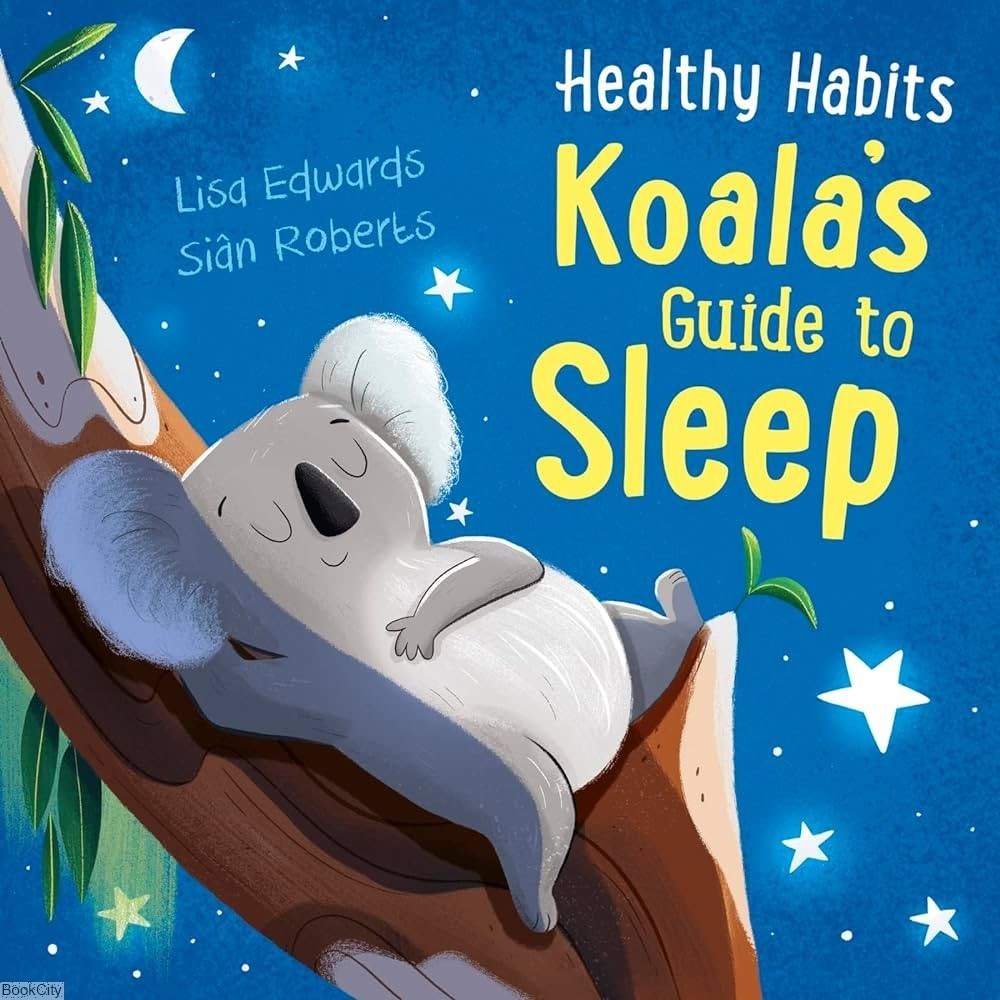 تصویر  Healthy Habits Koala's Guide to Sleep