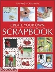تصویر  Create Your Own SCRAPBOOK