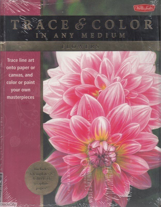 تصویر  Trace and Color in Any Medium Flowers 